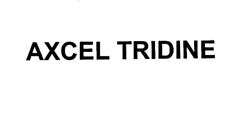 Mẫu nhãn hiệu AXCEL TRIDINE