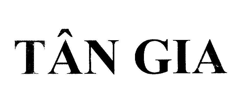 Mẫu nhãn hiệu TÂN GIA