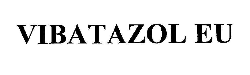 Mẫu nhãn hiệu VIBATAZOL EU