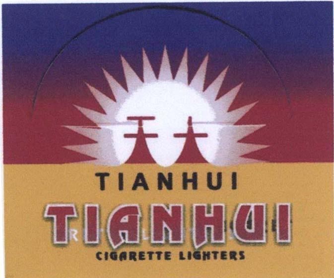 Mẫu nhãn hiệu TIANHUI CIGARETTE LIGHTERS