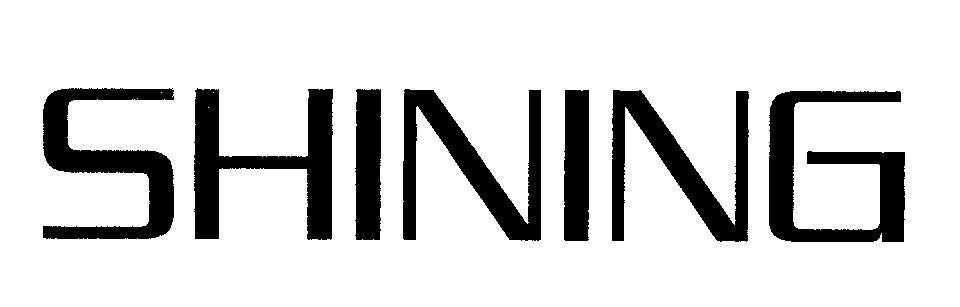 Mẫu nhãn hiệu SHINING