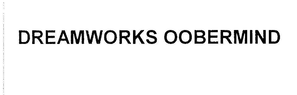 Mẫu nhãn hiệu DREAMWORKS OOBERMIND