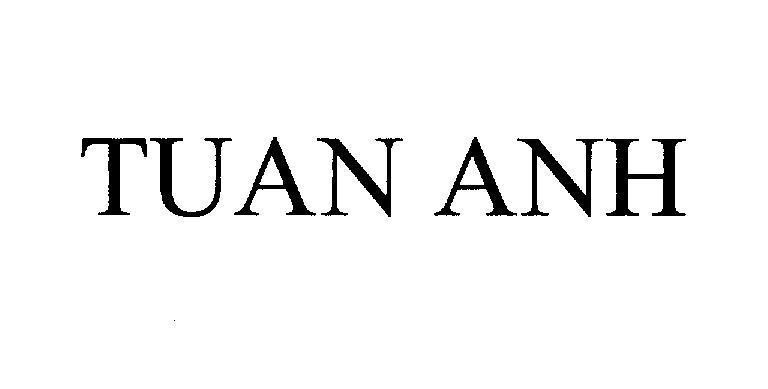 Mẫu nhãn hiệu TUAN ANH