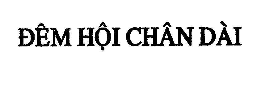 Mẫu nhãn hiệu Đêm Hội Chân Dài