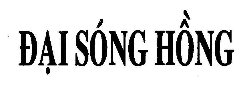 Mẫu nhãn hiệu Đại Sóng Hồng