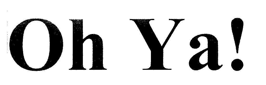 Mẫu nhãn hiệu Oh Ya!