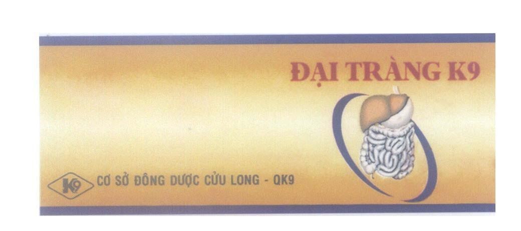 Mẫu nhãn hiệu Đại Tràng K9 Cơ Sở Đông Dược Cửu Long - QK9