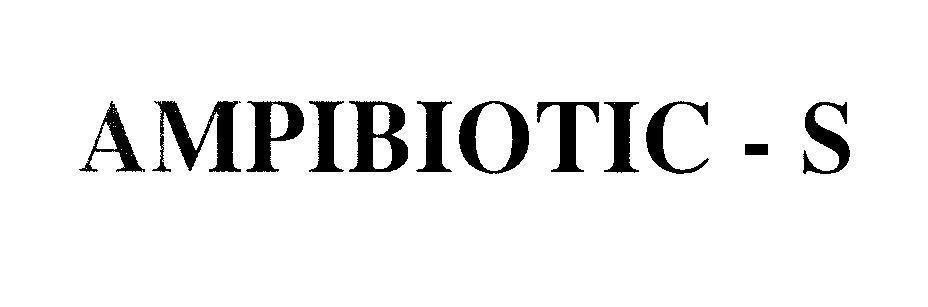 Mẫu nhãn hiệu AMPIBIOTIC - S