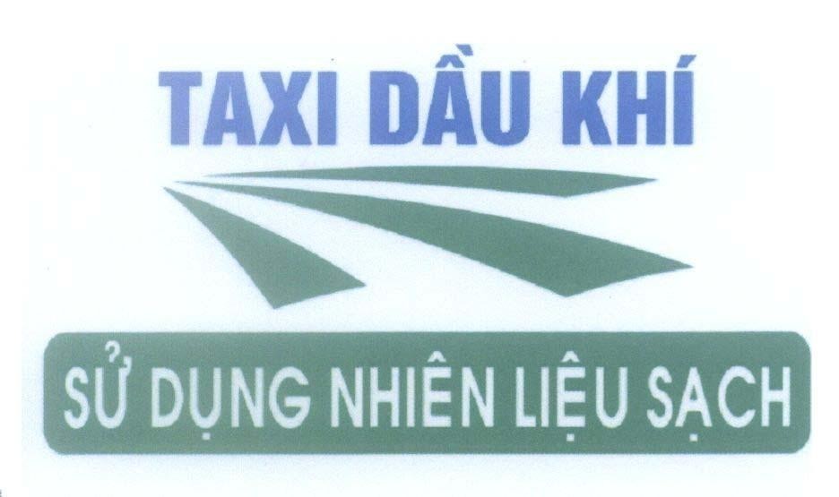 Mẫu nhãn hiệu TAXI Dầu khí sử dụng nhiên liệu sạch